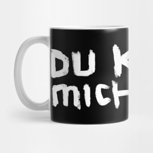 Art Pun: Du Kunst mich mal Mug